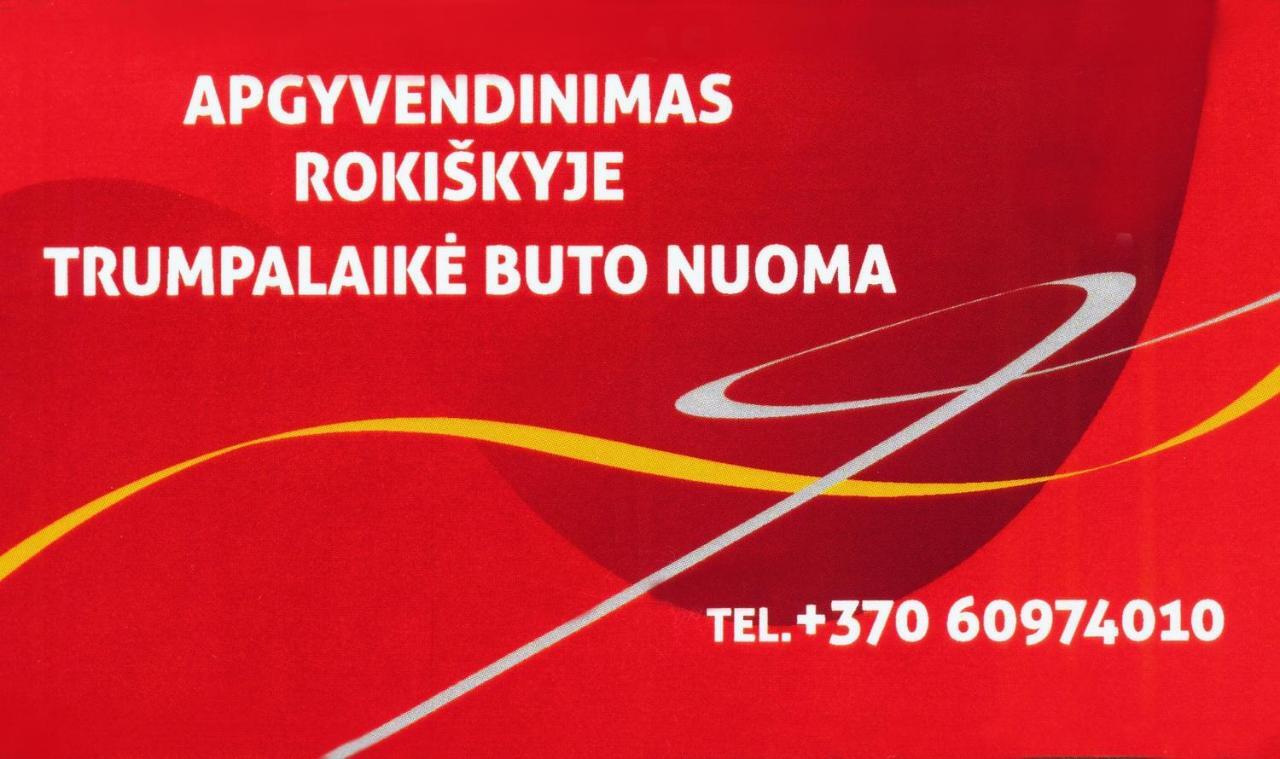 Trumpalaike Buto Nuoma,Apgyvendinimas - Bekontaktis Iejimas Rokiskis Exterior photo